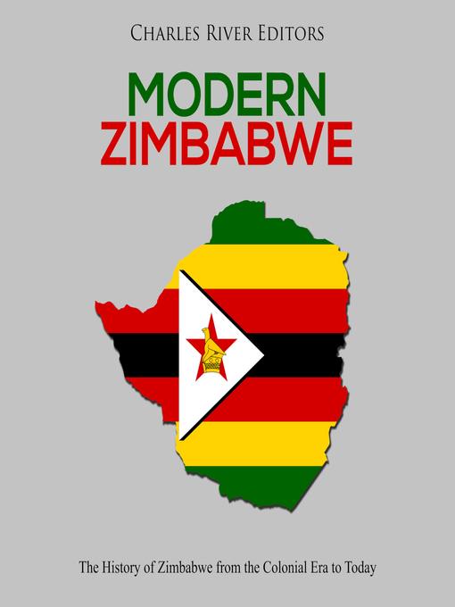 Title details for Modern Zimbabwe by Charles River Editors - Wait list